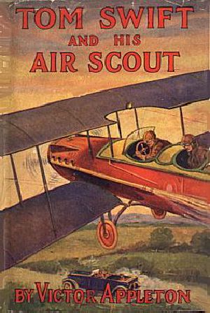 [Tom Swift Sr. 22] • Tom Swift & His Air Scout